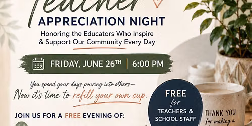 Revive + Unwind: Teacher Appreciation Night!\ud83c\udf4e