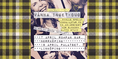 V\u00c5NNA INGET - DUO live p\u00e5 Rumpan Rockbar!