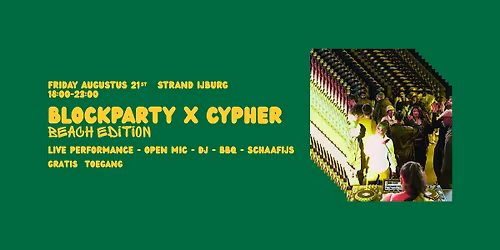 BLOCKPARTY X CYPHER - Beach Edition