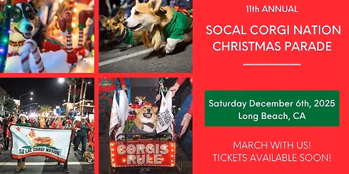 2025 So Cal Corgi Nation Christmas Parade- 11th Annual!