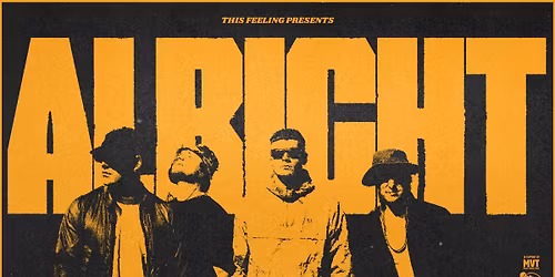 ALRIGHT Live in Blackpool