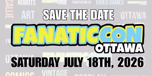 FANATICCON OTTAWA 2026
