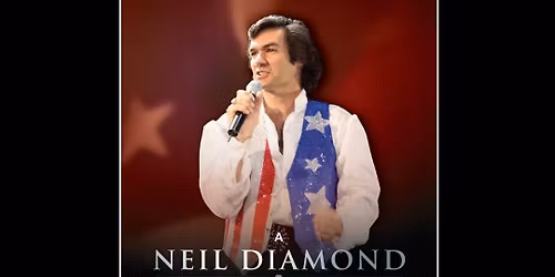 Ultimate Diamond Band - Neil Diamond Tribute