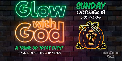 Glow with God - A Trunk or Treat Event with Petting Zoo