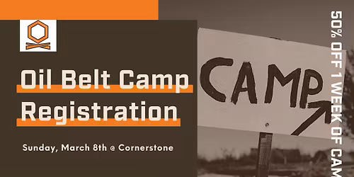 Oil Belt Camp Registration Sunday