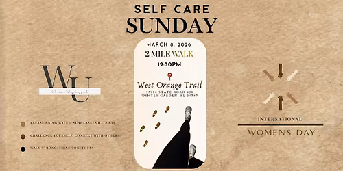 Self Care Sunday-2 Mile Walk