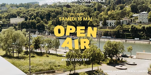 OPEN AIR GRATUIT : Dj set & Rooftop 