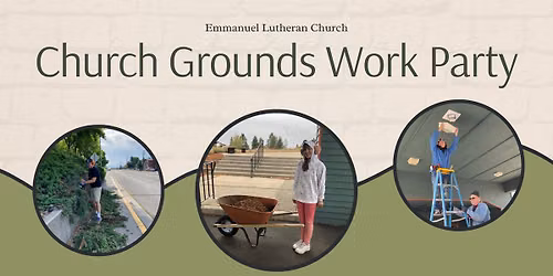 Emmanuel Church Grounds Work Party
