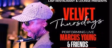 LISP Restaurant and Lounge Thursdays f.\/Marcus Young & Friends