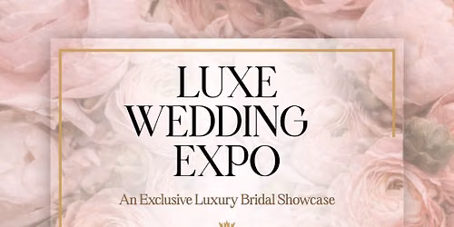 LUXE WEDDING EXPO By FlashBrush