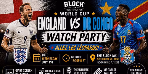 The Block Jax World Cup Watch Party: England vs DR Congo