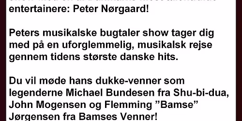 Tapas, Hits, Hygge & Show med bugtaler Peter N\u00f8rgaard \ud83c\udfa4\ud83c\udf77\u2728