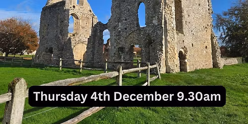 Boxgrove Priory Circular 3.2km (2 mile) Walk Thursday 4th December 9.30am