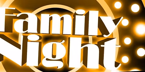 Monthy Family Night