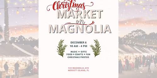 Christmas Market on Magnolia