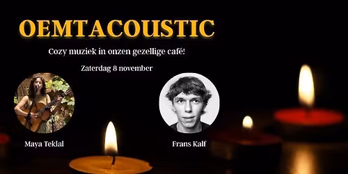 Oemtacoustic: Maya Teklal & Frans Kalf