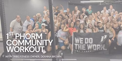 1ST PHORM FREE COMMUNITY WORKOUT WITH DEANNA BROWN