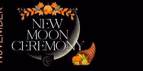 November New Moon Ceremony