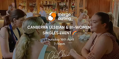 Canberra Lesbian & Bi-Women Singles Event | Chichiz Bar | Thurs 16 April