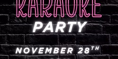Blackout Friday Karaoke Party!