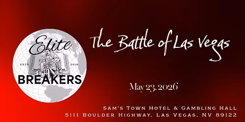 Elite Breakers at the Battle of Las Vegas