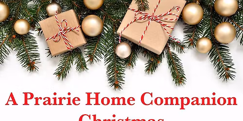 Garrison Keillor: A Prairie Home Companion