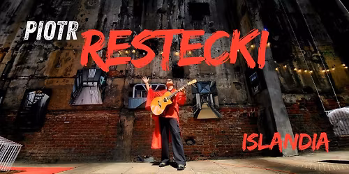 \ud83c\udfb6PIOTR RESTECKI "Islandia"