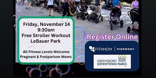 Free Stroller Workout Sample Class, with Fit4mom Piedmont