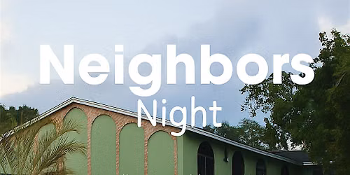 Neighbor's Night