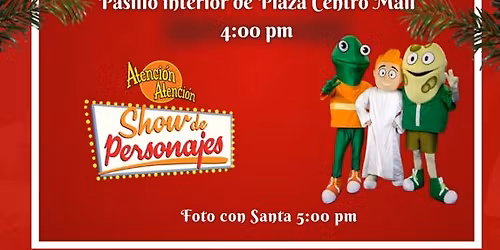 Llegada de Santa a Plaza Centro