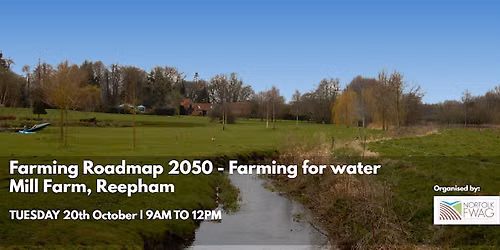 Farming Roadmap 2050 - Farming for Water