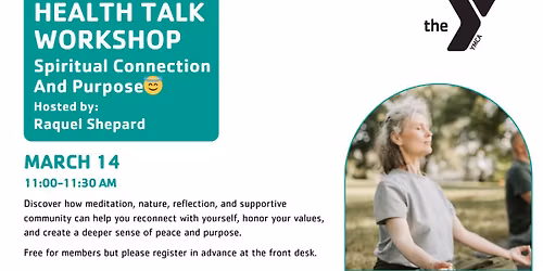 Health Talk Workshop - Spiritual Connection and Purpose