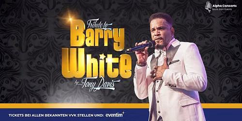 Barry White - Tribute Show by Tony Davis and Orchestra