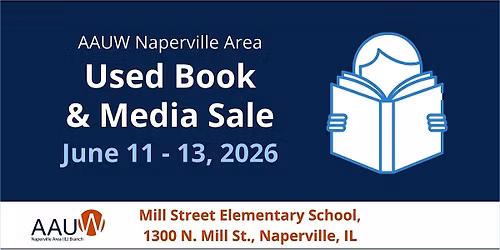 2026 AAUW Naperville Area Used Book & Media Sale -- First Look Presale