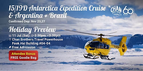 15\/19D Antarctica Expedition Cruise & Argentina + Brazil Holiday Preview