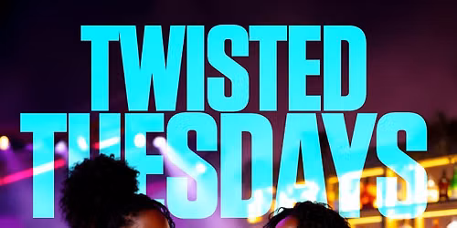 Twisted Tuesdays At Vortex