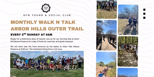 Monthly Walk N Talk at Arbor Hills Outer Trail