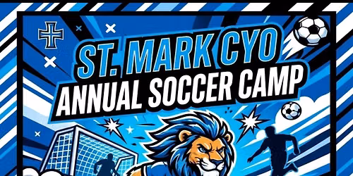 St. Mark CYO Annual Soccer Camp