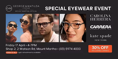 Carolina Herrera, Kate Spade, Carrera Eyewear VIP Event - Mount Martha