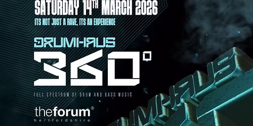 Drumhaus 360\u00b0 | Drum & Bass Daytime Rave at The Forum