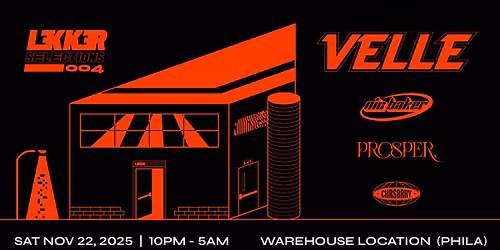 Lekker Selections 004 - VELLE, Nic Baker, Prosper., CHRSBRRY