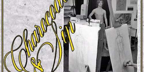 CHARCOAL & SIP - live nude model - instruction & supplies
