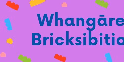 Whangarei Bricksibition