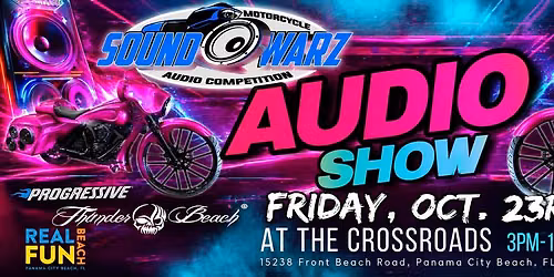 SOUND WARZ AUDIO SHOW @The Crossroads Thunder Beach Motorcycle Rally