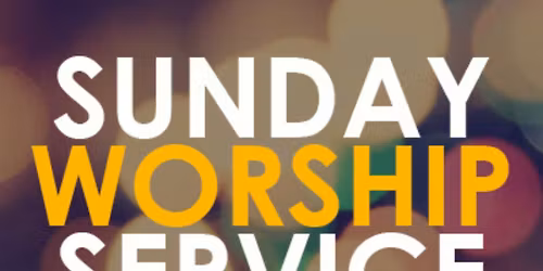 Sunday Worship Service