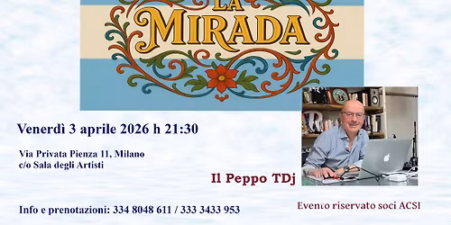"La Mirada" Milonga tradicional _  c\/o Sala degli Artisti - Musicaliza: Il Peppo TDj