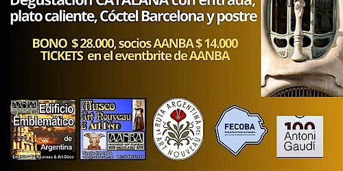 EXPERIENCIA GAUD\u00cd Batl\u00f3 con comidas catalanas e Inaugura gran EXPO Art D\u00e9co