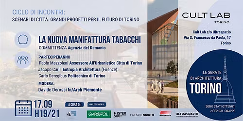 SERATE DI ARCHITETTURA TORINO: La nuova Manifattura Tabacchi