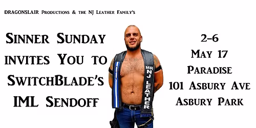 Sinner Sunday SwitchBlade's Send-off