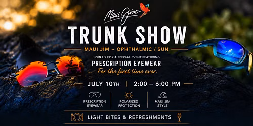 Maui Jim Trunk Show